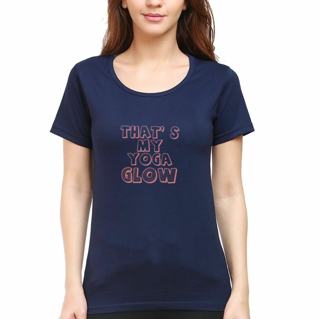 yoga t shirts for women thats my yoga glow for indian yoga meditation swag swami article