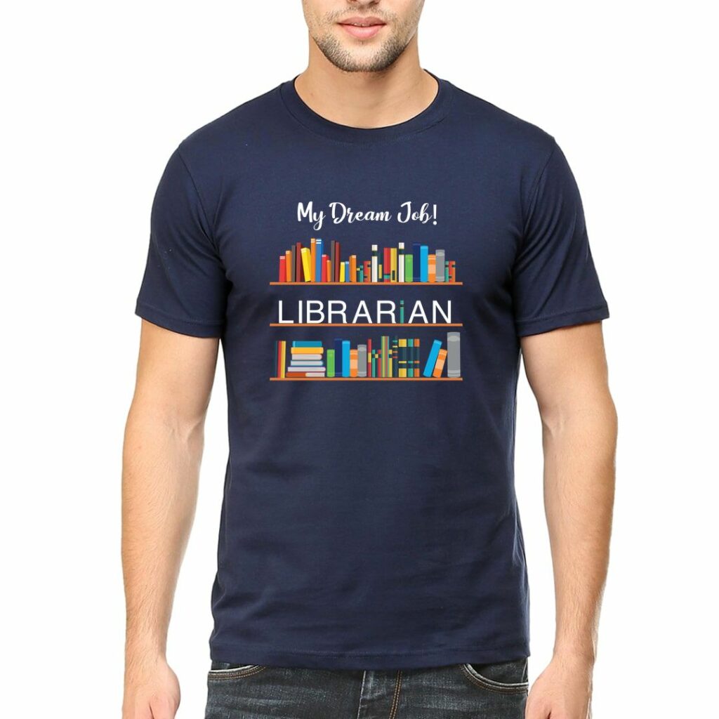 book lover t shirts available online in india my dream job librarian swag swami article